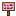 Pink Canvas Sign